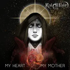 My Heart My Mother Song Lyrics