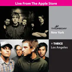Live from the SoHo & Santa Monica Stores by Thrice & Thursday album reviews, ratings, credits