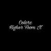 Higher from It - Single album lyrics, reviews, download