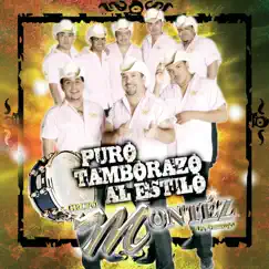 Puro Tamborazo al Estilo... by Montez De Durango album reviews, ratings, credits
