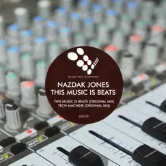 This Music Is Beats - Single by Nazdak Jones album reviews, ratings, credits