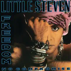 Freedom No Compromise by Little Steven album reviews, ratings, credits