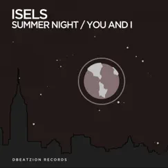Summer Night - Single by ISELS album reviews, ratings, credits