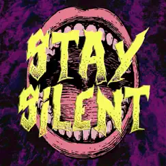 Stay Silent - Single by Jack the Envious album reviews, ratings, credits
