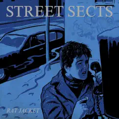 Rat Jacket - EP by Street Sects album reviews, ratings, credits