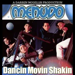 Dancin' Movin' Shakin' - EP by Menudo album reviews, ratings, credits