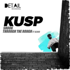 Shook - Single by Kusp & Kemo album reviews, ratings, credits