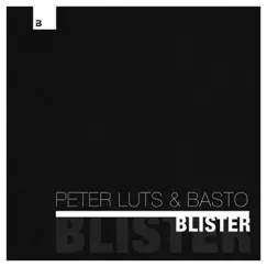 Blister (Extended Mix) Song Lyrics
