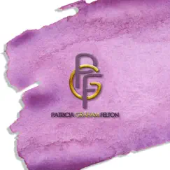 High and Lifted Up - EP by Patricia Graham Felton album reviews, ratings, credits