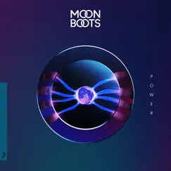 Power (feat. Black Gatsby) - EP by Moon Boots album reviews, ratings, credits