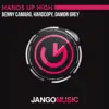 Hands Up High (Club Mix) - Single album lyrics, reviews, download