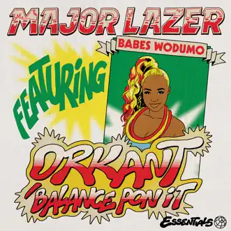 Orkant / Balance Pon It (feat. Babes Wodumo & Taranchyla) - Single by Major Lazer album download