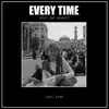 Every Time (feat. Sam Bennett) - Single album lyrics, reviews, download