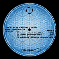 Never Enough Stimulate by J Black & Naughty Bear album reviews, ratings, credits
