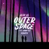 Outer Space (feat. Daria V) [acoustic] - Single album lyrics, reviews, download