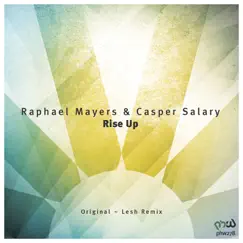 Rise Up - Single by Lesh, Raphael Mayers & Casper Salary album reviews, ratings, credits