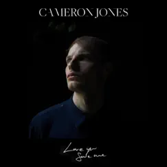 Love You Save Me - Single by Cameron Jones album reviews, ratings, credits