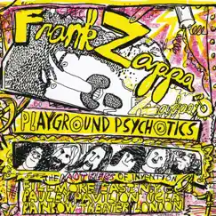 Playground Psychotics by Frank Zappa & The Mothers of Invention album reviews, ratings, credits