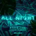 All Night (Remixes) - Single album cover