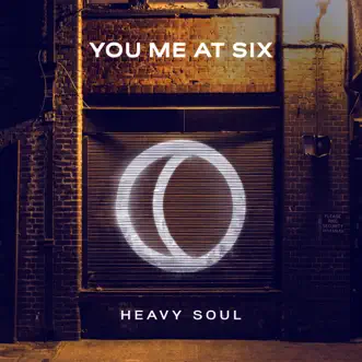 Heavy Soul - Single by You Me At Six album download