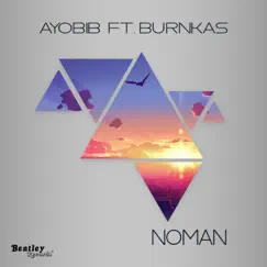 Noman (feat. Burnkas) Song Lyrics