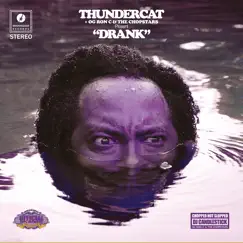 Drank by Thundercat, OG Ron C & DJ Candlestick album reviews, ratings, credits