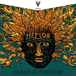 Helios - Single by Oxsa & DirtyMadSound album reviews, ratings, credits