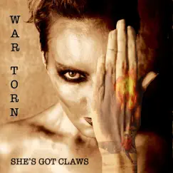 War Torn by She's Got Claws album reviews, ratings, credits