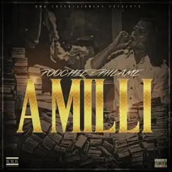 A Milli (feat. Phlame) - Single by Poochie album reviews, ratings, credits