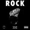 Rock (feat. Glass Lord & Tre Jessie) - Single album lyrics, reviews, download