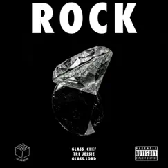 Rock (feat. Glass Lord & Tre Jessie) Song Lyrics