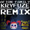 Afton Family (Remix) - Single album lyrics, reviews, download