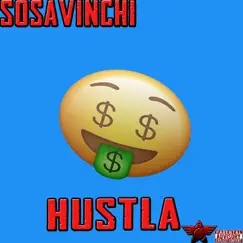 Hustla - Single by SosaVInchi album reviews, ratings, credits