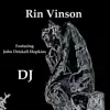 Dj (feat. John Driskell Hopkins) - Single album lyrics, reviews, download