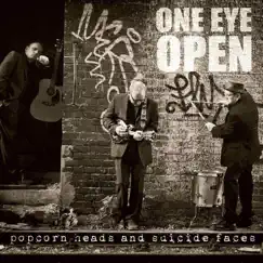 Popcon Heads and Suicide Faces by One Eye Open album reviews, ratings, credits