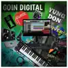 Goin' Digital album lyrics, reviews, download