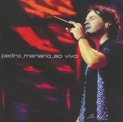 Pedro Mariano (Live) by Pedro Mariano album reviews, ratings, credits