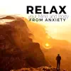 Relax your Mind and Body from Anxiety album lyrics, reviews, download