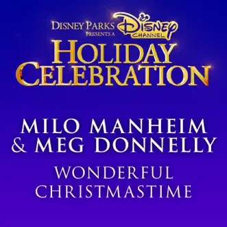 Wonderful Christmastime - Single by Milo Manheim & Meg Donnelly album download