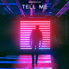 Tell Me Song Lyrics