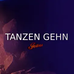 Tanzen Gehn Song Lyrics