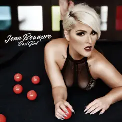 Bad Girl by Jenn Beaupre album reviews, ratings, credits