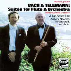 Bach & Telemann: Suites for Flute & Orchestra by Julius Baker, Madeira Festival Orchestra & Anthony Newman album reviews, ratings, credits