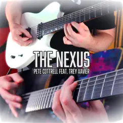 The Nexus (feat. Trey Xavier) Song Lyrics