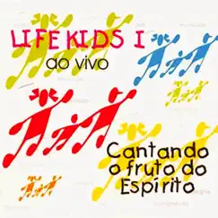 Cantando o fruto do espírito by Ministério Life Kids album reviews, ratings, credits