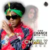 One Chance with You - Single album lyrics, reviews, download