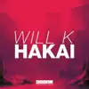 Hakai - Single album lyrics, reviews, download