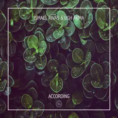 According - EP by Ismael Rivas & UGH Arma album reviews, ratings, credits