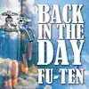 Back in the Day - Single album lyrics, reviews, download