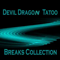 Breaks Collection by Devil Dragon Tatoo album reviews, ratings, credits